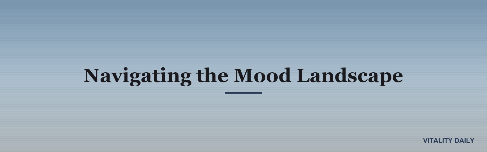 Navigating the Mood Landscape